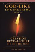 God-like Engineering (Part Four)