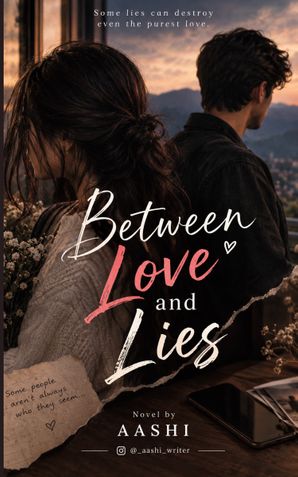 Between love and lies