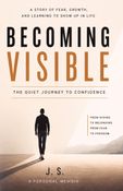 Becoming visible