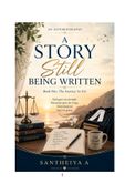 A story Still Being Written