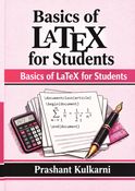Basics of LaTeX for Students