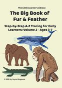 The Big Book Of Fur And Feather