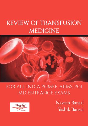 REVIEW OF TRANSFUSION MEDICINE