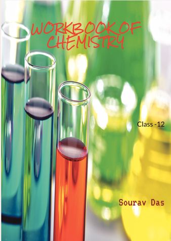 WORKBOOK OF CHEMISTRY for Class 12