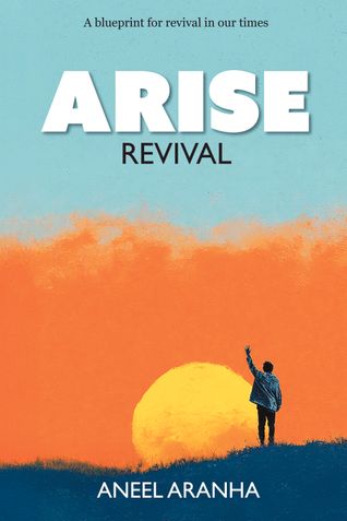 ARISE: A Blueprint for Revival in Our Time