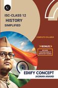 ISC Class 12 History Simplified