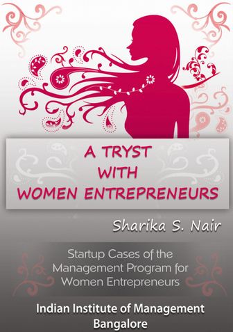 A TRYST WITH WOMEN ENTREPRENEURS