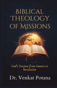 Biblical Theology of Missions: God’s Purpose from Genesis to Revelation