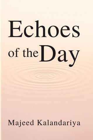 Echoes of the Day