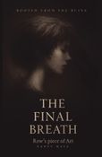 The Final Breath