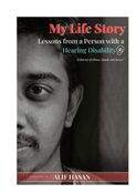 My Life Story : Lessons from a Person with a Hearing Disability