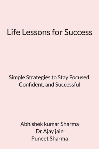 Life Lessons for Success