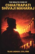 The Wealth Code of Chhatrapati Shivaji Maharaj