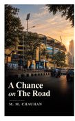 A Chance On The Road