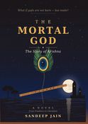 The Moral God: The Story of Krishna
