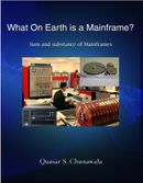 What on earth is a Mainframe?