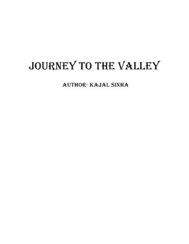 Journey to the valley