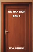 The Man From Wing C