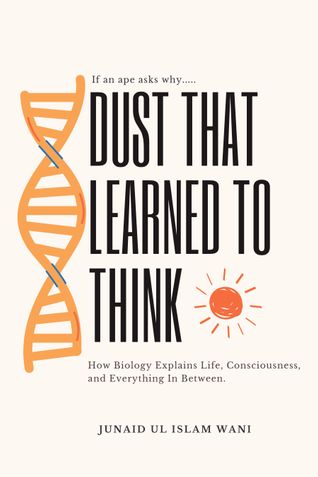 DUST THAT LEARNED TO THINK