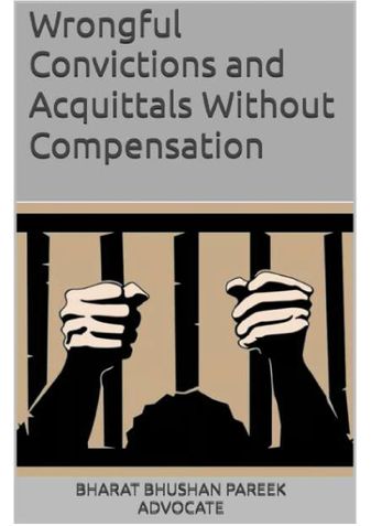 Wrongful Convictions and Acquittals Without Compensation