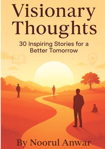 Visionary Thoughts 30 Inspiring Stories For A Better Tomorrow