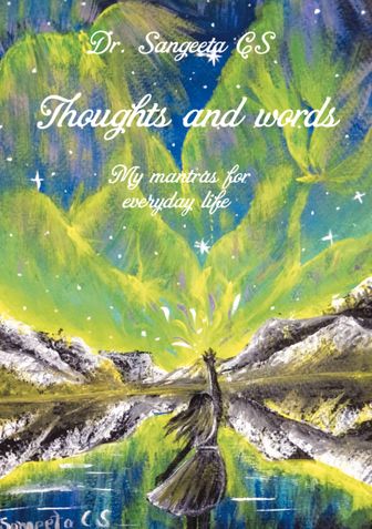 Thoughts and Words : Mantras for everyday life