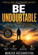 Be Undoubtable