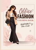 Office Fashion Coloring Book
