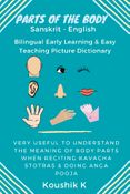 Parts of the Body Sanskrit - English: Bilingual Early Learning & Easy Teaching Picture Dictionary