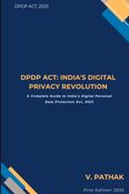 DPDP Act: India's Digital Privacy Revolution