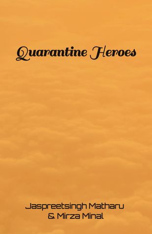 Quarantine Heroes