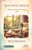 Manthan Digest - Edition 01: Beginnings