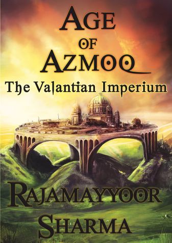 Age of Azmoq: The Valantian Imperium