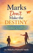 Marks Don't Make the Destiny
