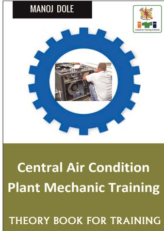 Central Air Condition Plant Mechanic Training Theory Book for Training