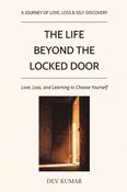 The Life Beyond The Locked Door