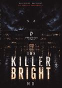 The Killer Bright