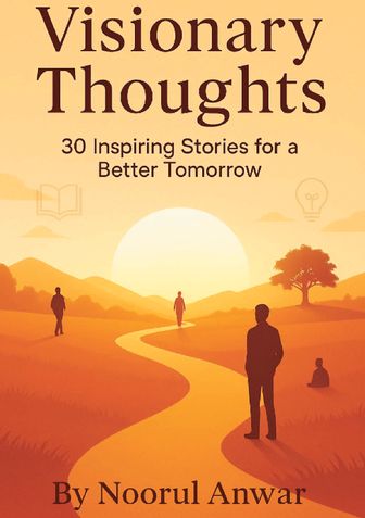 Visionary Thoughts 30 Inspiring Stories For A better Tomorrow