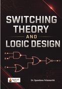 SWITCHING THEORY AND LOGIC DESIGN
