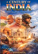 A Century of India: The Journey of a Nation (1925–2025)