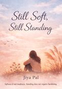 Still Soft, Still Standing
