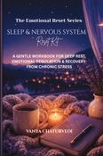 Sleep & Nervous System Reset Kit