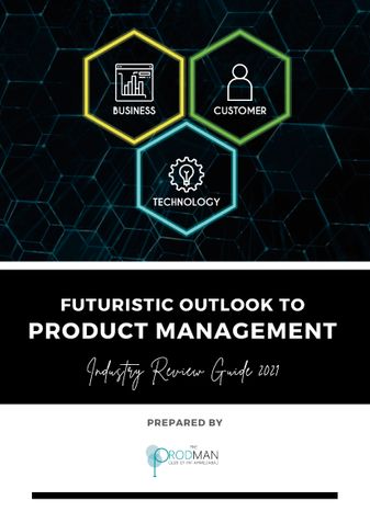 Futuristic Outlook to Product Management - Second Edition