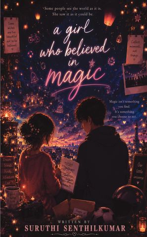 a girl who believed in magic