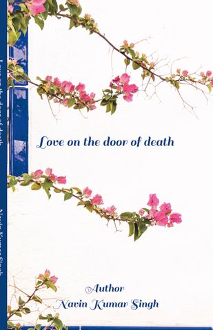 Love on the door of death