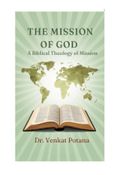 The Mission of God: A Biblical Theology of Mission