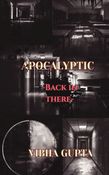 Apocalyptic -  Back in there