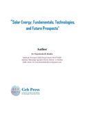 Solar Energy: Fundamentals, Technologies,  and Future Prospects