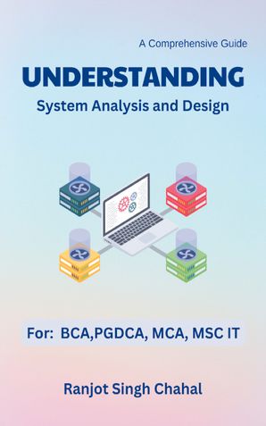 Understanding System Analysis and Design