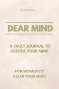 Dear Mind